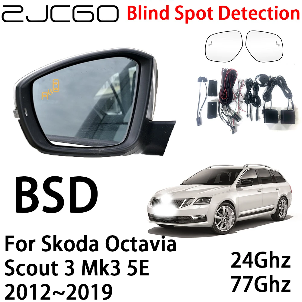 ZJCGO Avto BSD Radarski Sistem za Opozarjanje Slepa Pega Zaznavanje Varnosti Vožnje Opozorilo za Skoda Octavia Scout 3 Mk3 5E 2012~2019